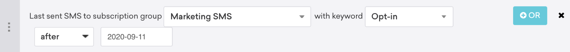 セグメンテーションフィルター 最後に送信されたSMSは、2020年8月11日以降に「オプトイン」というキーワードを含む「マーケティングSMS」というサブスクリプショングループに送信されました。