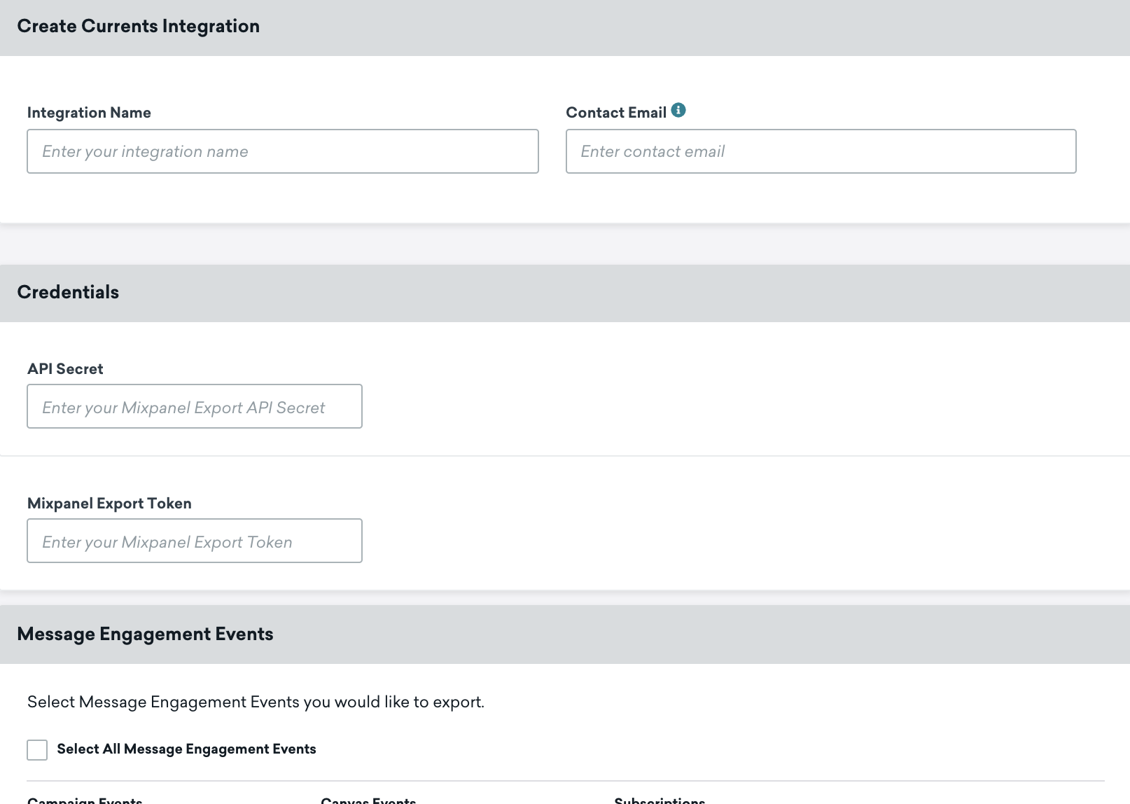 Braze Mixpanel Currents ページ。このページには、インテグレーションの名前、連絡先メール、APIシークレット、およびMixpanelエクスポートトークンのフィールドが含まれます。Currents ページの下半分には、送信可能なCurrents イベントが表示されている。